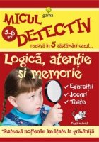 coperta Micul detectiv - Logica, atentie si memorie (5-6 ani)