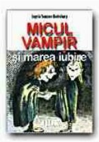 MICUL VAMPIR MAREA IUBIRE (5)