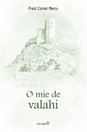 O mie de valahi : roman istoric