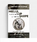 coperta Mielul cu dinţi de lup şi limbă de şarpe