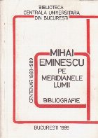 Mihai Eminescu pe meridianele lumii. Bibliografie