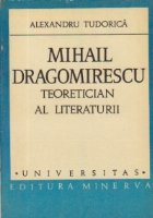 Mihail Dragomirescu, teoretician al literaturii