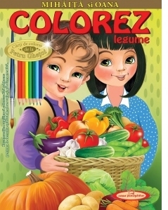 Mihaita si Oana. Colorez legume