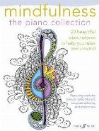Mindfulness: The Piano Collection (Piano