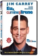 Eu, cu mine si cu Irene