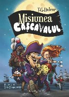 coperta Misiunea caşcavalul