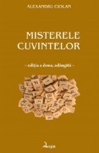 Misterele cuvintelor Editia doua revazuta