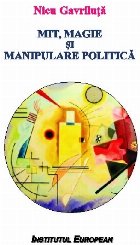 Mit magie manipulare politica