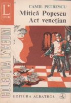 coperta Mitica Popescu. Act venetian - Teatru, Volumul al II-lea