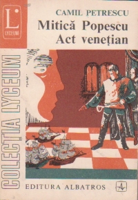 Mitica Popescu. Act venetian - Teatru, Volumul al II-lea