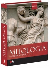 Mitologia - o istorie vizuala