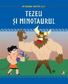 Mitologia pentru copii. Tezeu si Minotaurul