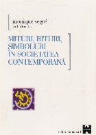 Mituri, rituri, simboluri in societatea contemporana