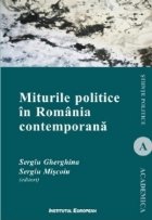 Miturile politice in Romania contemporana