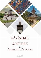 Mănăstirile şi schiturile din Arhiepiscopia