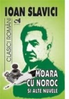 Moara noroc Padureanca alte nuvele