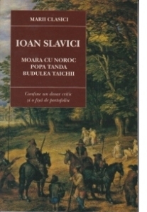 Moara cu noroc. Popa Tanda. Budulea Taichii