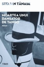 Moartea unui dansator tango