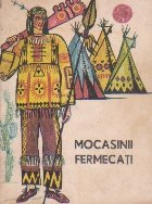 Mocasinii fermecati