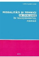 Modalitati si tehnici de evaluare in invatamantul primar