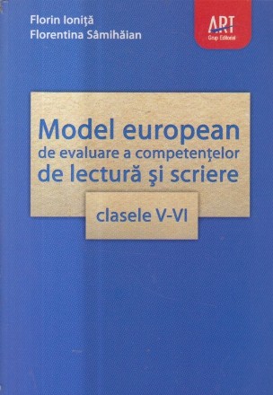 Model European de evaluare a competentelor de lectura si scriere, Clasele V-VI