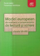 Model European de evaluare a competentelor de lectura si scriere, Clasele VII-VIII
