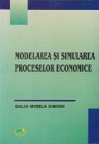 Modelarea si Simularea Proceselor Economice