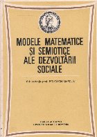 Modele matematice si semiotice ale dezvoltarii sociale