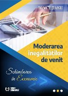 Moderarea inegalitatilor de venit. Schimbarea in economie
