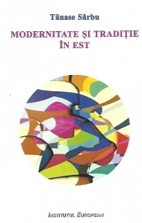 Modernitate si traditie in Est