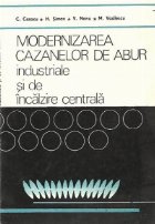 Modernizarea cazanelor abur industriale incalzire