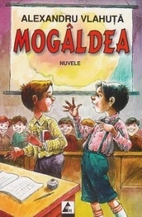Mogaldea. Nuvele si povestiri