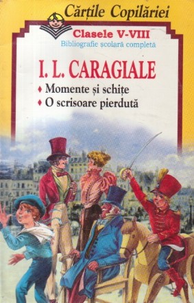 Momente si schite. O scrisoare pierduta