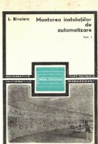 Montarea instalatiilor automatizare Volumul Probleme