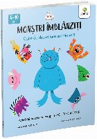 Monştri îmblânziţi : activităţi bazate pe terapiile ACT, CBT și EMDR,caiet de dezvoltare emoţională