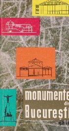 Monumente din Bucuresti Ghid