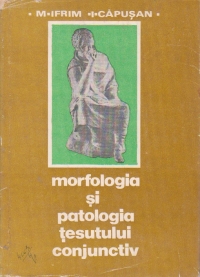 Morfologia si patologia tesutului conjunctiv