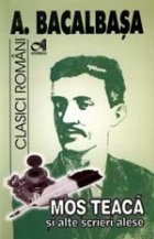 MOS TEACA ALTE OPERE ALESE