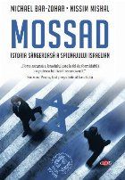 Mossad Istoria sângeroasă spionajului israelian