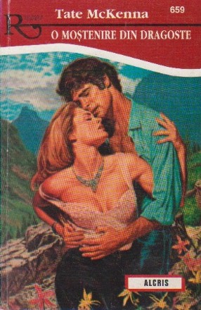 O mostenire din dragoste