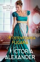 Mostenitoarea fugara