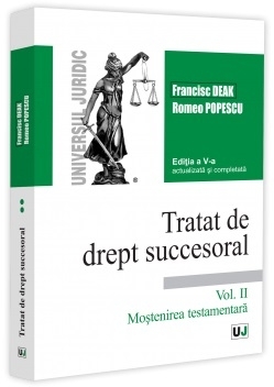Moştenirea testamentară - Vol. 2 (Set of:Tratat de drept succesoralVol. 2)
