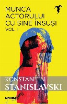 coperta Munca actorului cu sine insusi, volumul 1