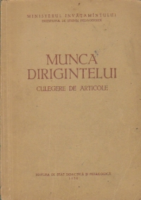 Munca dirigintelui - Culegere de articole
