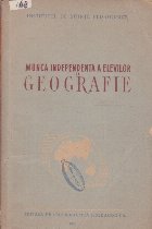 Munca Independenta Elevilor Geografie Culegere
