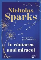 În căutarea unui miracol
