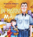 În misiune Marian