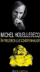 În prezența lui Schopenhauer