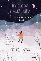 În stepa nesfârşită : o copilărie petrecută în Siberia