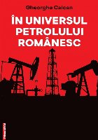 coperta În universul petrolului românesc : studii